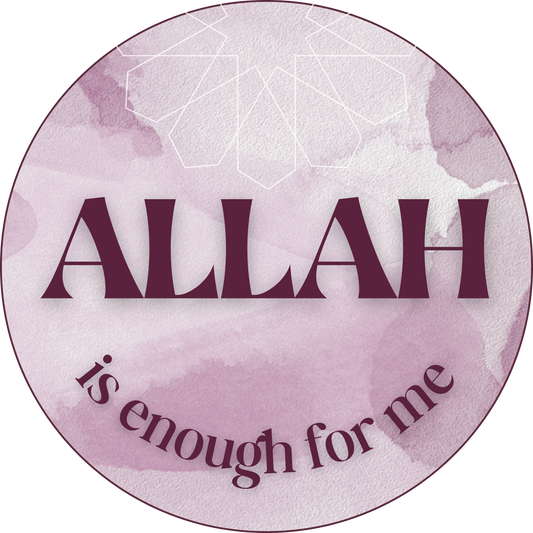 'ALLAH is enough for me' Sticker