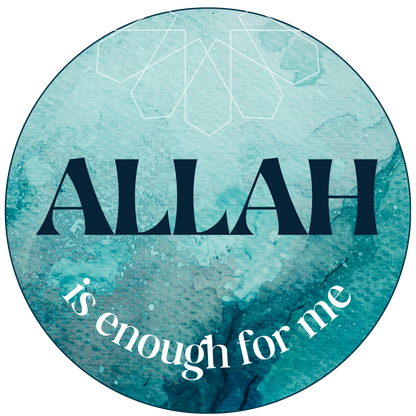 'ALLAH is enough for me' Sticker